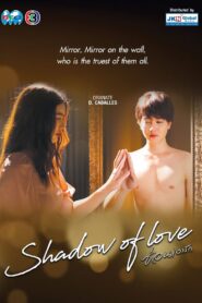 Shadow of Love: Temporada 1