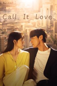 Call It Love: Temporada 1