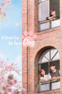A Good Day to be a Dog: Temporada 1