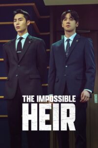 The Impossible Heir: Temporada 1