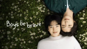 Boys Be Brave: 1×2