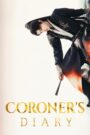 Coroner’s Diary