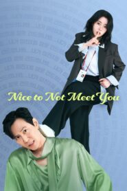 Nice to Not Meet You: Temporada 1